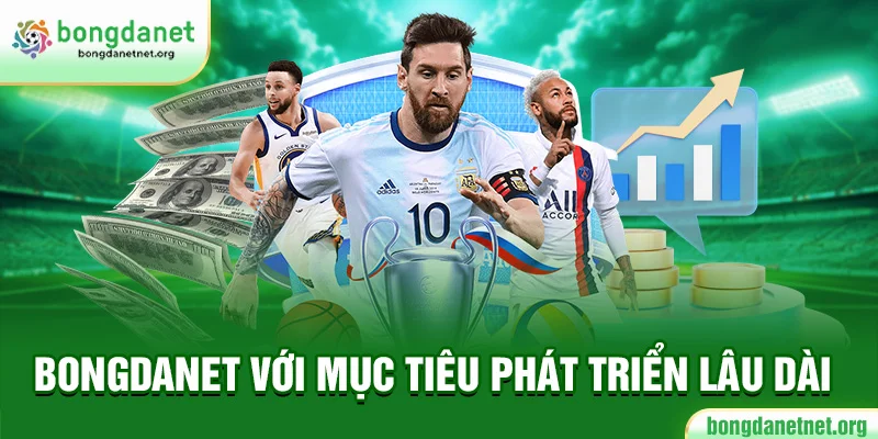 Trang BongdaNet - kèo nhà cái ra đời với nhiều sứ mệnh